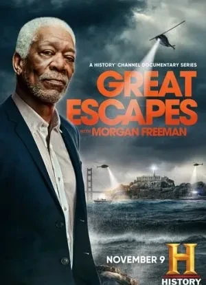 Великие побеги с Морганом Фриманом 1 сезон 2021 Великие побеги с Морганом Фриманом 1 сезон 2021